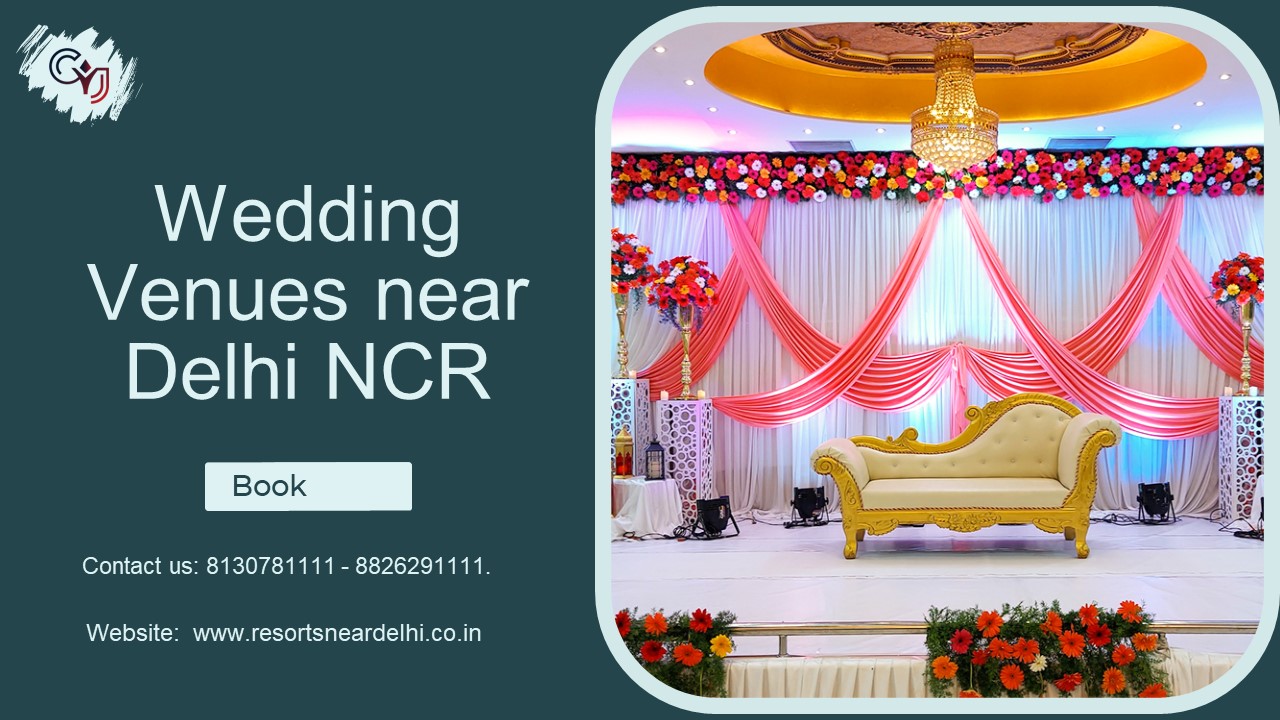 Destination Wedding | Wedding Venues near Delhi NCR