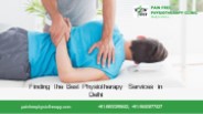 Best Physiotherapy Services in Delhi