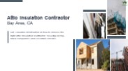Attic Insulation Contractors in the Bay Area, CA
