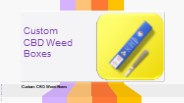 Material Composition of Custom CBD Weed Boxes