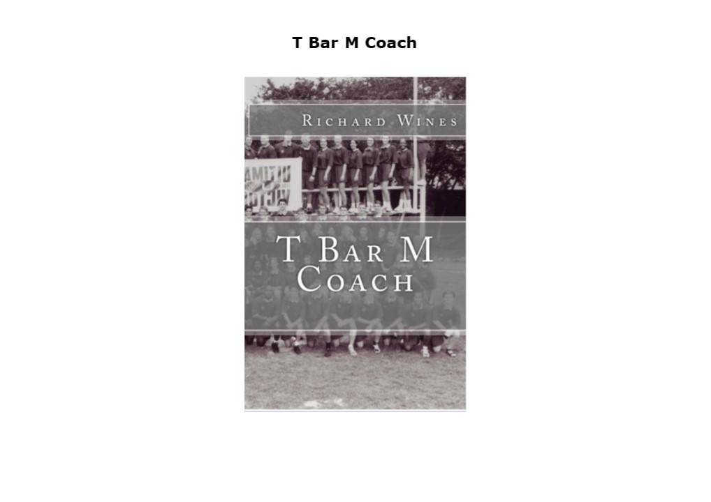 PDF Read Online T Bar M Coach