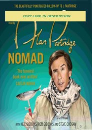 PDF_⚡ Alan Partridge: Nomad