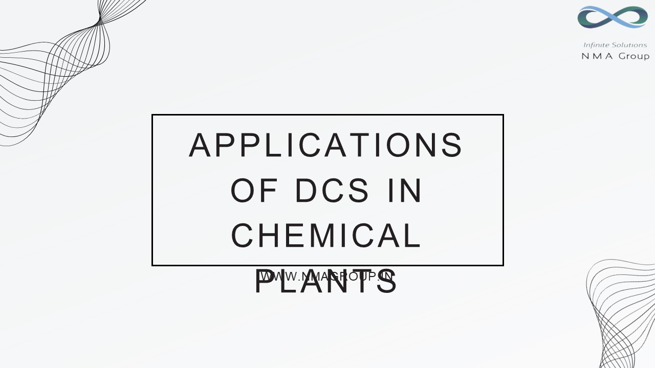 The Applications of DCS in Chemical Plants