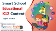 Smart School Educational K12 Content -Digital Teacher