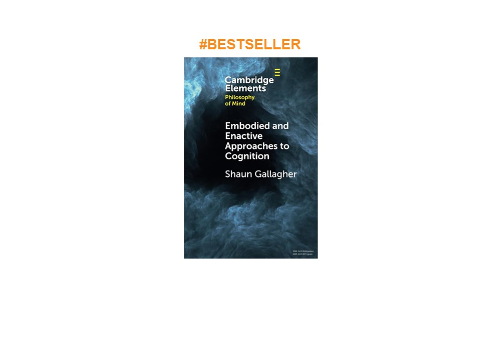 PDF Embodied and Enactive Approaches to Cognition (Elements in Philosophy of Mind)