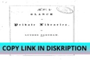 EPUB DOWNLOAD A Glance at Private Libraries