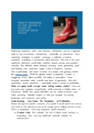 Profit Margins in the Socks: A Guide to Custom Sock Sales