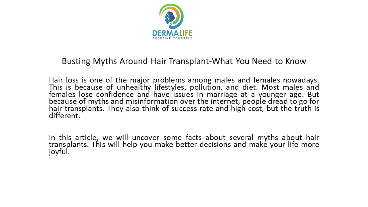 Busting Myths Around Hair Transplant-What You Need to Know