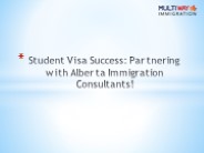 How Alberta Immigration Consultants Ensure Student Visa Success!