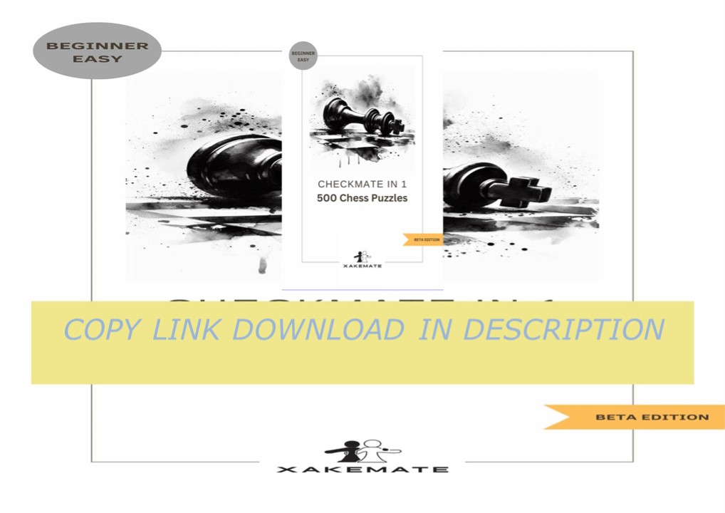 (DOWNLOAD) Checkmate in 1: 500 chess puzzles (Chess Tactics for Beginners)