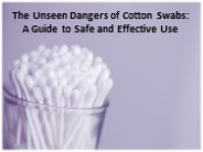 Concerns and Issues on Cotton Stick: A Comprehensive Overview
