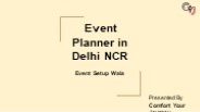 Event Setup Wala in Gurgaon - Hire Event Planner
