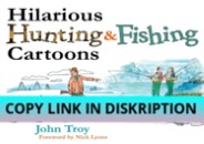 Download [PDF] Hilarious Hunting & Fishing Cartoons