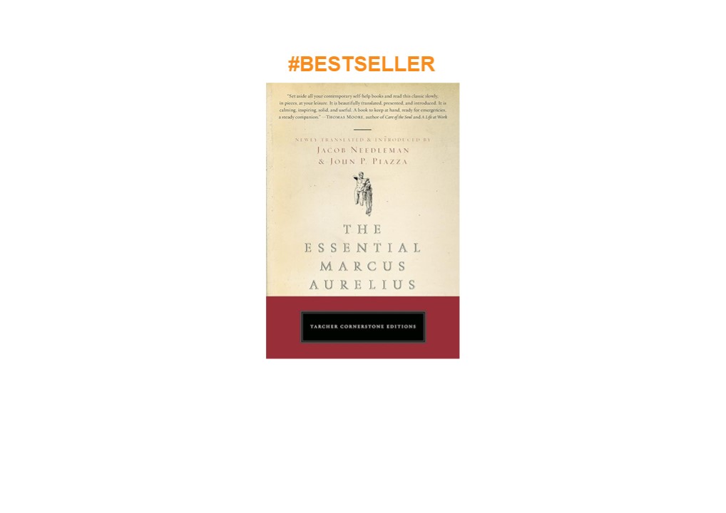 Download⚡️(PDF)❤️ The Essential Marcus Aurelius (Tarcher Cornerstone Editions)