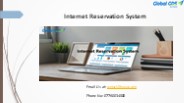 Internet Reservation System