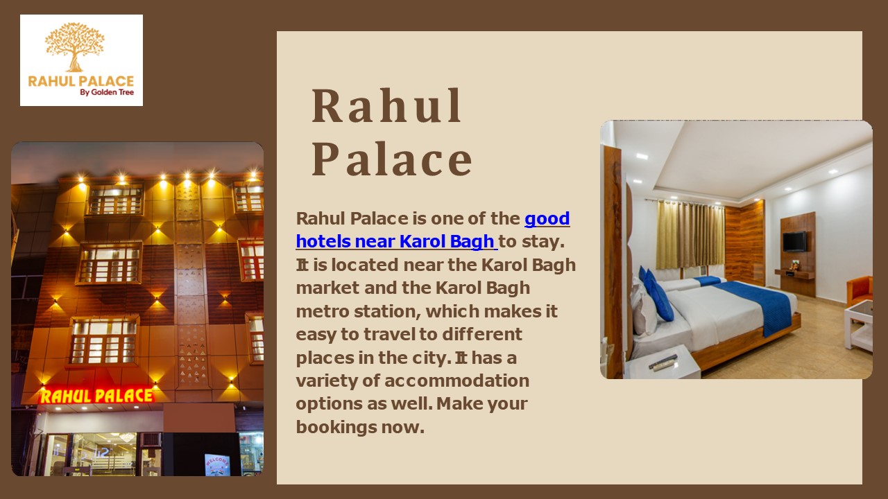 Choose the Best Hotel Near Karol Bagh Metro Station