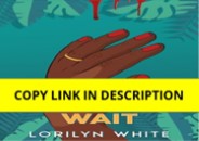 Pdf (read online) She Wouldn't Wait Kindle Edition