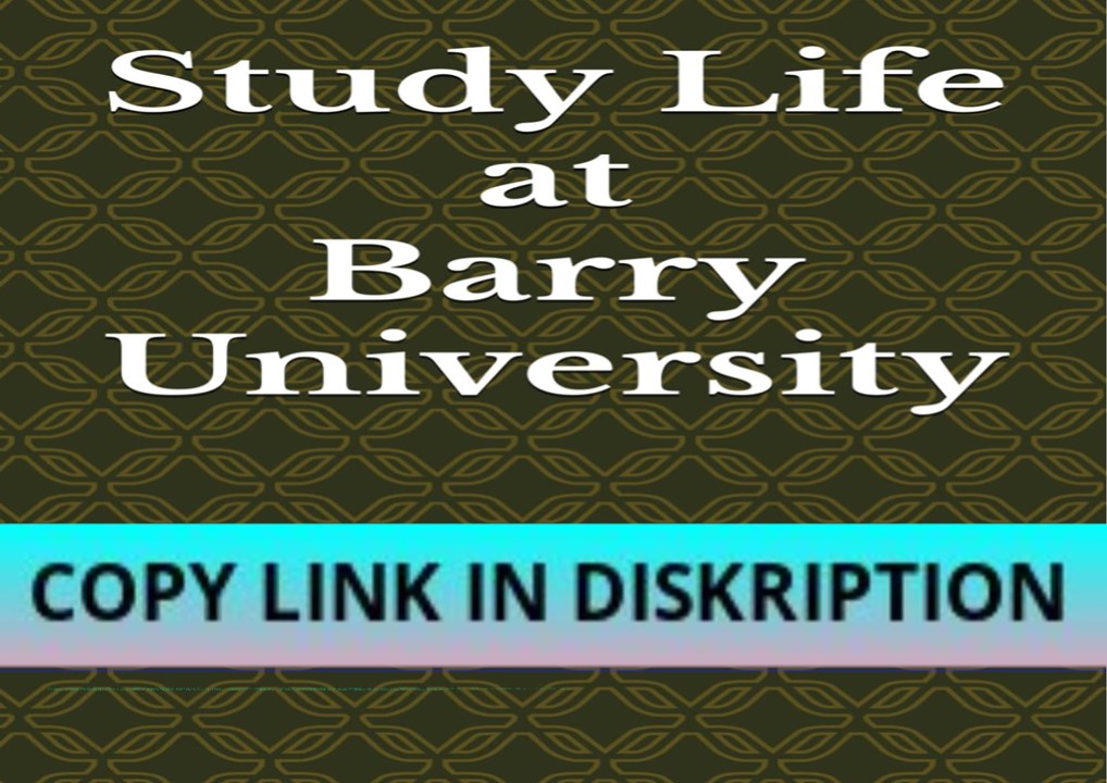 READ [PDF] Study Life at Barry University