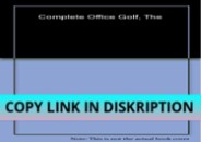 DOWNLOAD/PDF The Complete Office Golf