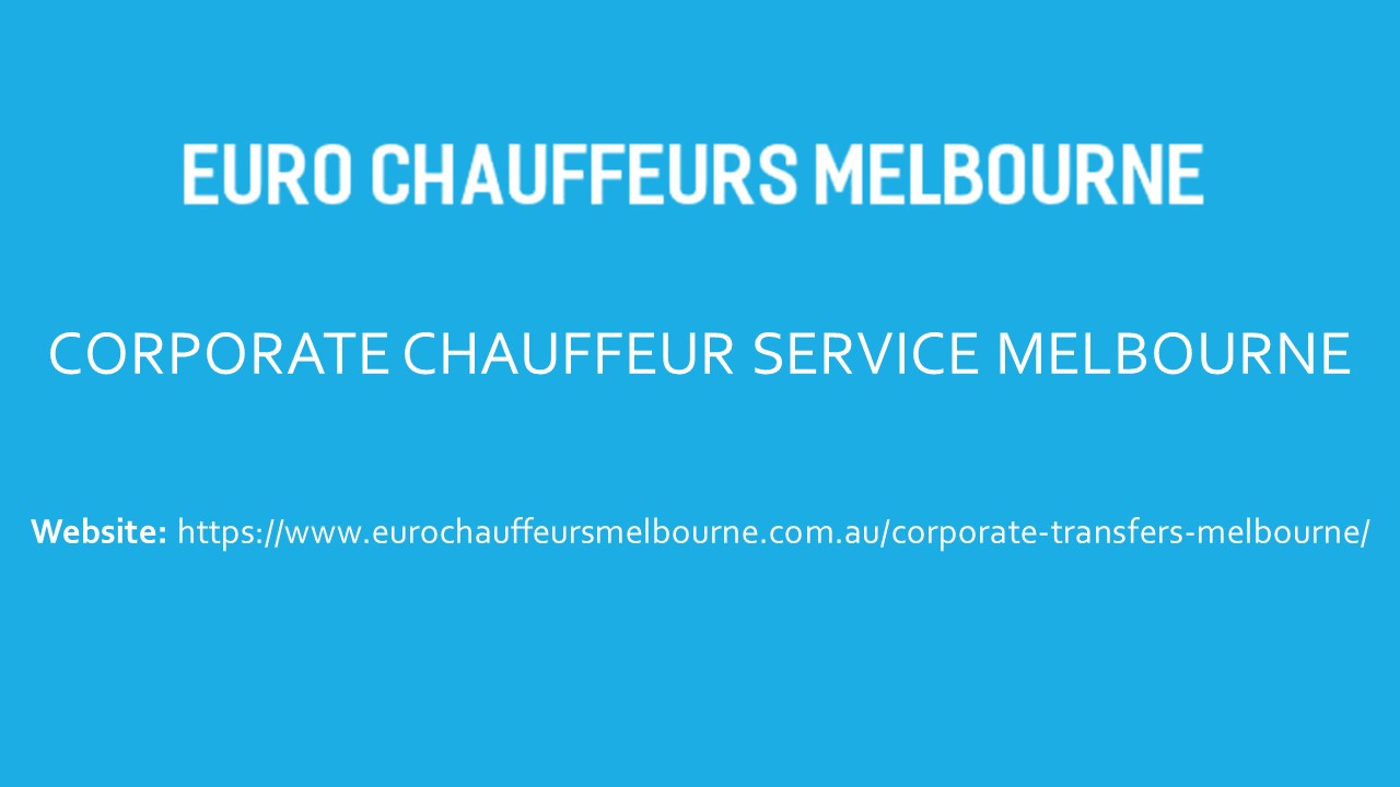 Corporate Chauffeur Service Melbourne