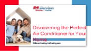 Discovering the Perfect Air Conditioner for Your Home