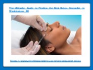 The Ultimate Guide to Finding the Best Botox Specialis