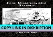 PDF Read Online Josh Billings, Hiz Sayings