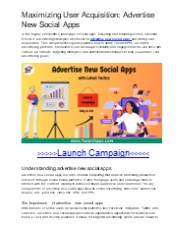 Maximizing User Acquisition: Advertise New Social Apps (1)