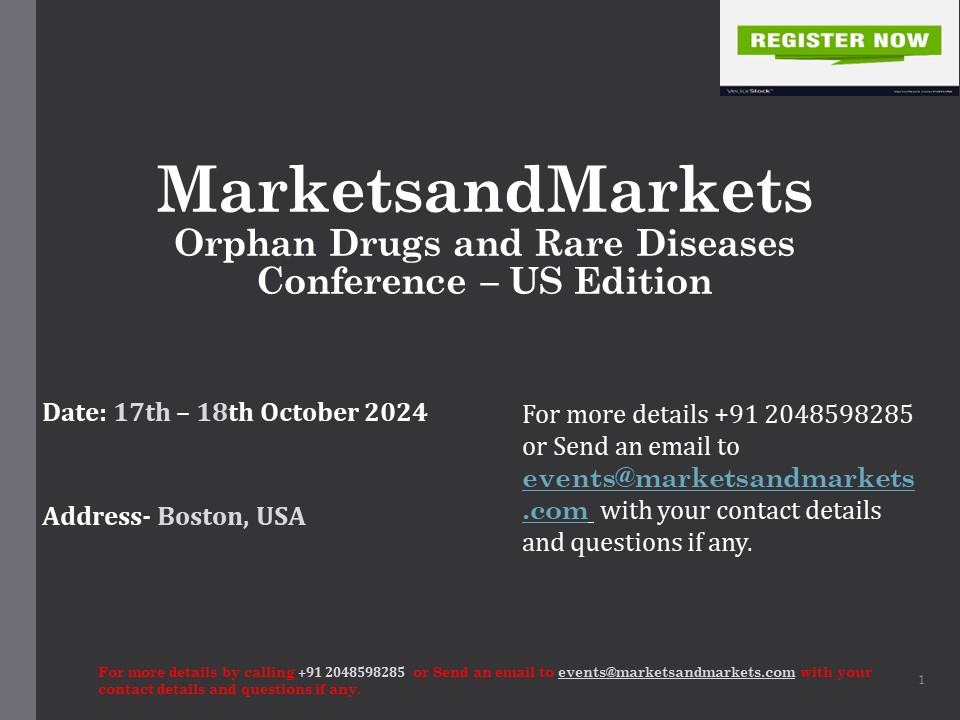 Orphan Drugs and Rare Diseases Conference – US Edition | 17th - 18th October 2024 | Boston