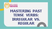 Past tense regular and irregular verb