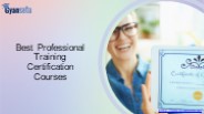 Best Professional Training Certification Courses