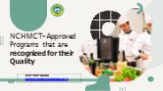 NCHMCT-Approved Programs that are recognized for their Quality