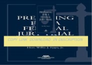 [READ]⚡PDF✔ Preparing for a Federal Jury Trial