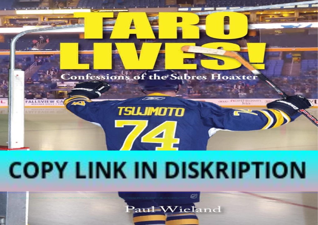 DOWNLOAD PDF Taro Lives!: Confessions of the Sabres Hoaxer