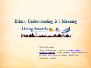 Ethics: Understanding It’s Meaning