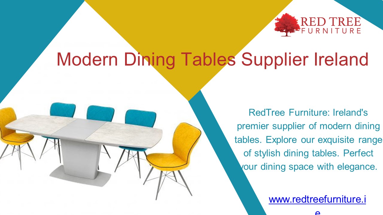 Modern Dining Table Supplier In Ireland