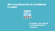 Why Every Brand Needs Social Media Growth?