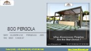 Why Aluminium Pergolas Are the Best Choice?