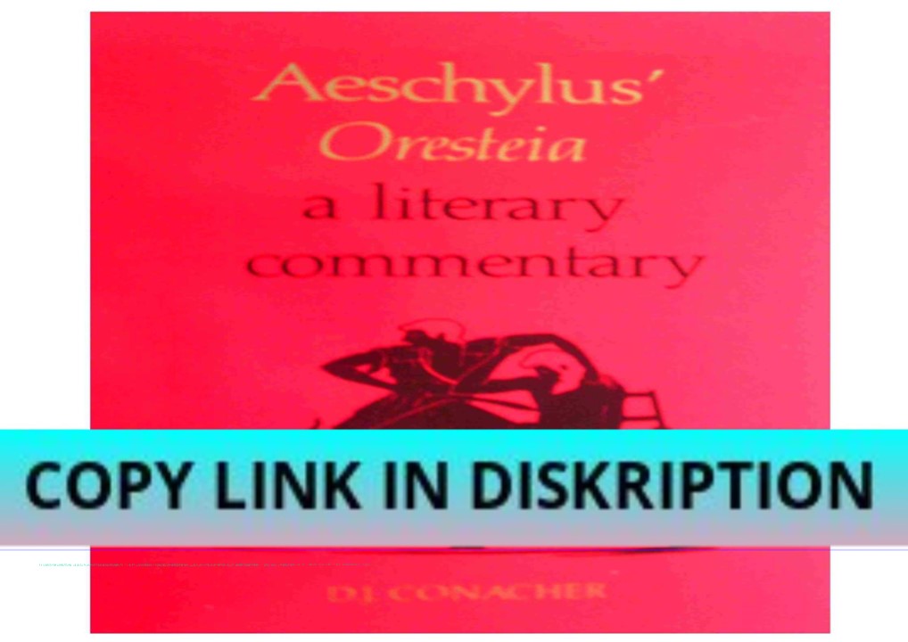READ [PDF] Aeschylus' Oresteia