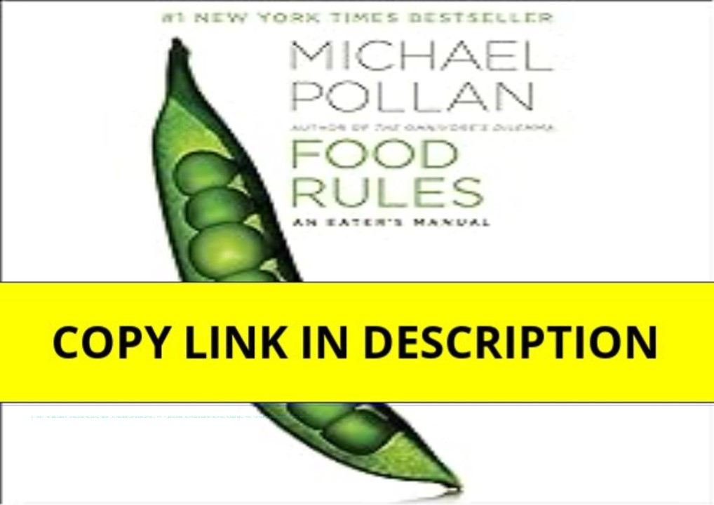 [PDF READ ONLINE] Food Rules: An Eater's Manual