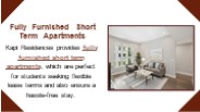 Fully Furnished Short Term Apartments