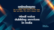 Hindi voice dubbing services in india