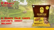 D. Bhar’s Palm Candy- Nature’s Sweet Delight