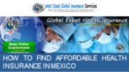 How to Find Affordable Health Insurance in Mexico