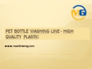 PET Bottle Washing Line - High Quality Plastic