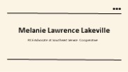 Melanie Lawrence - Lakeville - An Exceptional Multitasker