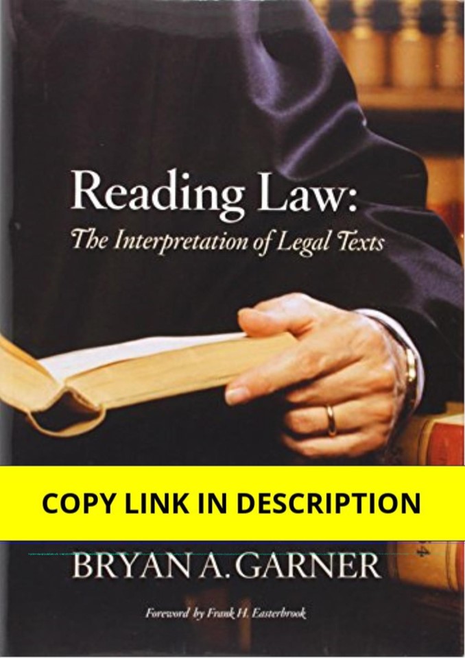 Download PDF Reading Law: The Interpretation of Legal Texts 1st Edition