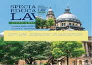 [READ]⚡PDF✔ Special Education Law 6th Edition, Kindle Edition