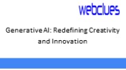 Generative AI: Redefining Creativity and Innovation