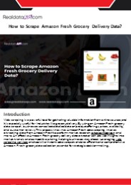 Scrape Amazon Fresh Grocery Delivery Data